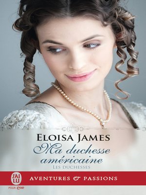 cover image of Les duchesses (Tome 9)--Ma duchesse américaine